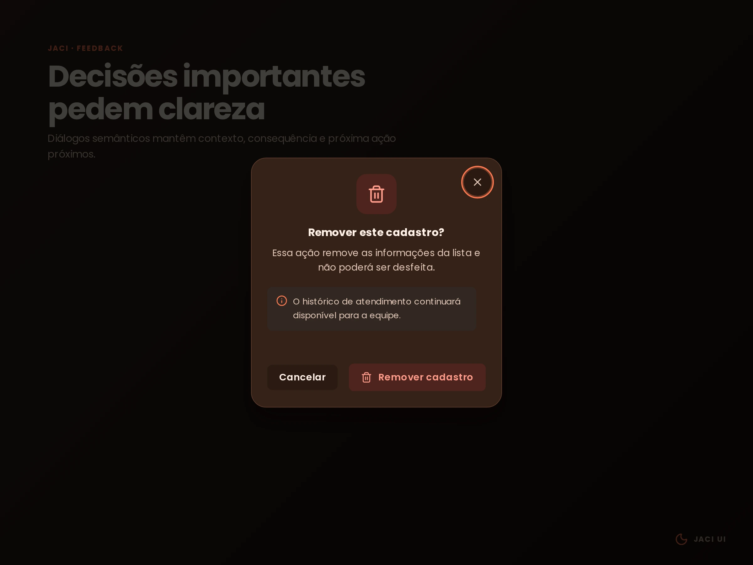 Diálogo modal da Jaci UI em tema escuro solicitando confirmação antes de remover um cadastro.