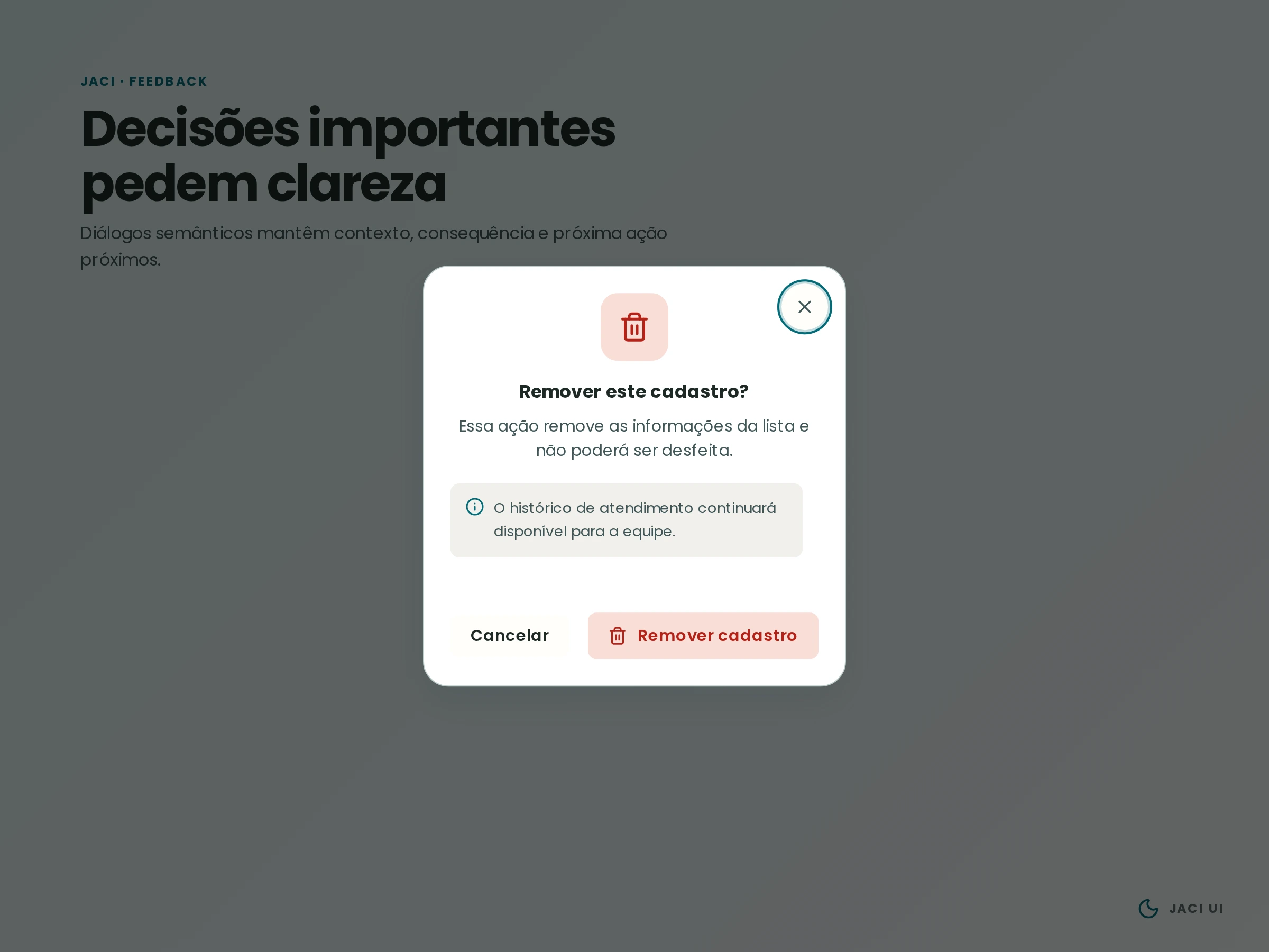 Diálogo modal da Jaci UI em tema claro solicitando confirmação antes de remover um cadastro.
